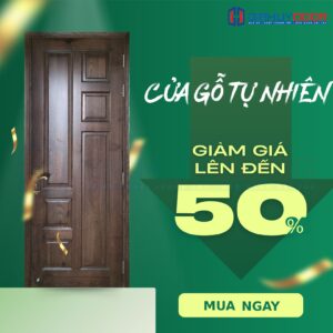 CỬA GỖ TỰ NHIÊN GIAHUYDOOR - SỰ LỰA CHỌN HOÀN HẢO CHO NGÔI NHÀ BẠN